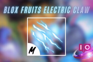 Guide ultime : Comment obtenir la Griffe Électrique dans Blox Fruits 8 Guide ultime : Comment obtenir la Griffe Électrique dans Blox Fruits