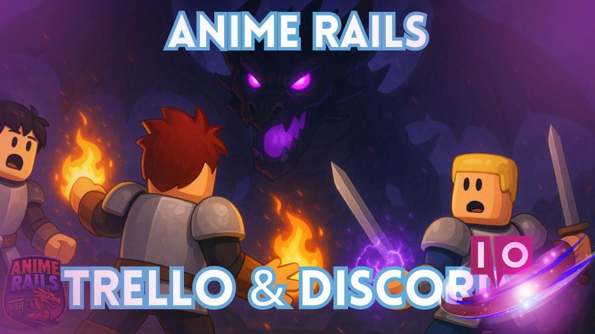 Liens officiels des Trello et Discord d'Anime Rails pour les fans 5 Liens officiels des Trello et Discord d'Anime Rails pour les fans