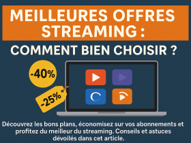 Meilleures offres streaming : comment bien choisir ? 45 Meilleures offres streaming : comment bien choisir ? 4