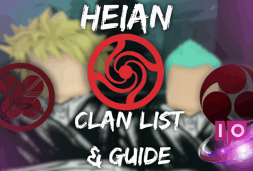 Liste et Guide des Clans Heian : Votre Ressource Complète pour Juin 2025 6 Liste et Guide des Clans Heian : Votre Ressource Complète pour Juin 2025