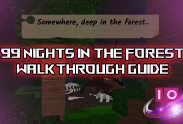 Guide complet pour 99 nuits dans la forêt – Guide de Roblox 16 Guide complet pour 99 nuits dans la forêt – Guide de Roblox