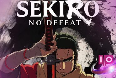 Tout ce que vous devez savoir sur Sekiro : Anime No Defeat Release 17 Tout ce que vous devez savoir sur Sekiro : Anime No Defeat Release