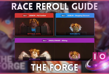 Le Guide de Réinitialisation des Courses de Forge : Meilleures Dispositions de Courses et Conseils [BETA]